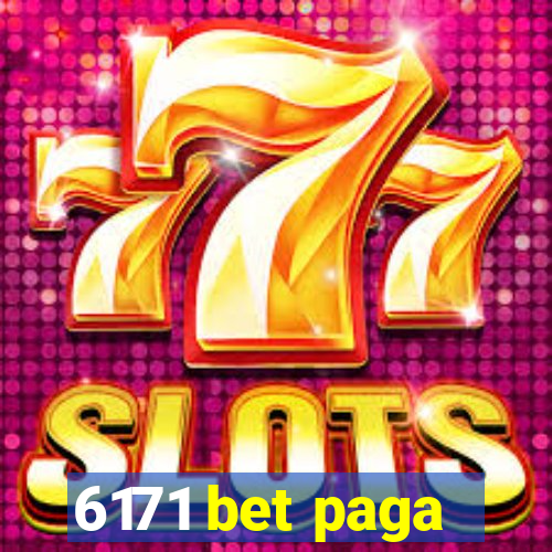 6171 bet paga